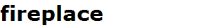 fireplace